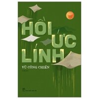 Sách_Hồi Ức Lính ( Bìa Mềm )