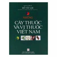 Sách.__.Những Cây Thuốc Và Vị Thuốc Việt Nam ( Bìa Cứng - Tái Bản) HT
