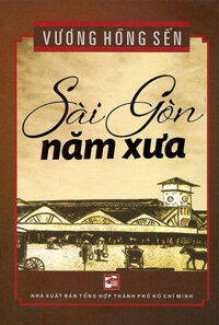 Sài Gòn Năm Xưa