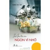 Sài Gòn Tản Văn - Ngon Vì Nhớ