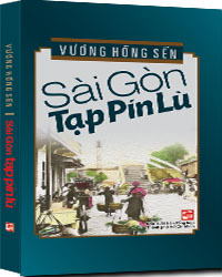 Sài Gòn tạp pín lù - Vương Hòng Sến