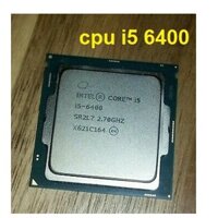 SALE 7/7 CPU INTEL CORE I5 6400 CŨ (2.7GHZ / UPTO 3.3GHZ) 6M CACHE. -Tặng Keo Tản Nhiệt