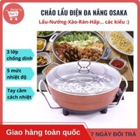 [SALE] Chảo Lẩu Điện Đa Năng Osaka – Nồi lẩu điện với tay quai sách ngang tiện lợi – 3 lớp chống dính – 5 mức nhiệt độ