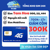 [Sale còn 300k] Sim Tam Hoa Đuôi 000, 111, 444, 222, 555 Số Đẹp Mobifone [ĐKCC + ESIM tại Cửa hàng]