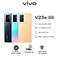 [SALE]  Điện thoại Vivo V23e 8GB + 128GB - Hàng chính hãng