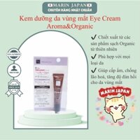 (Sale, Hàng Nhật) Kem dưỡng da vùng mắt eye cream Aroma & Organic Nhật Bản