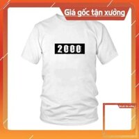 [SALE] [HOT] Áo thun in hình theo năm sinh 2000 (Đủ Màu) [TREND]