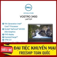 Sale Laptop Dell Vostro 3400 i7-1165G7,8GB,512GB,14"FHD,MX330_2GB,W11+Office (V4I7015W1) ( sale ) free Ship hà Tri Ân Kh