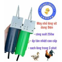 Sale mẫu máy nhổ lông vịt cầm tay dùng Điện 210w_230w_250w đầu vào 220 đầu ra 24v an toàn không lo nhiễm điện