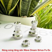 [SALE] Nòng Súng Tăng Sên Wave Dream Sirius Fu Ex10 Ex11 Ex150 (inox304)