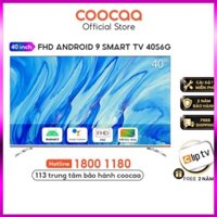 SALE Smart Tivi Full HD Coocaa 40 inch - Model 40S6G - Miễn phí lắp đặt ( sale ) Miễn phí giao hàng . .