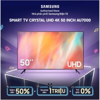 [SALE] Smart Tivi Samsung Crystal UHD 4K 50 inch 50AU7000 năm 2021 - Điện Máy Kho Rẻ