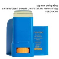 [SALE SỐC]  Sáp kem chống nắng Shiseido Global Suncare Clear Stick UV Protector 15g