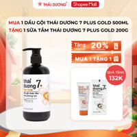 [Sale Tháng 3] Mua 1 Dầu gội Thái Dương 7 Plus GOLD 500ml tặng 1 Sữa tắm Thái Dương 7 Plus Gold 200g
