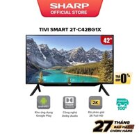 (SALE) Tivi LED Full HD 42 inch Sharp 2T-C42BG1X - Hàng Malaysia Bảo Hành Chính Hãng 27 tháng