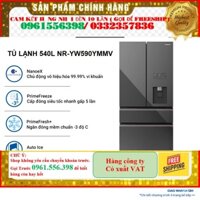 [SALE]  Tủ lạnh 4 cánh Panasonic 540L NR-YW590YMMV - giảm dư lượng thuốc trừ sâu