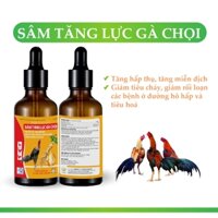 [Sâm Tăng lực 50ml] cho gà chọi, gà con, phục hồi thể lực cho gà chiến, Bổ Sung Dinh Dưỡng Cho Gà