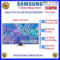 [Samsung 55QN85B] Smart Tivi Neo Qled Samsung 55 inch QA55QN85B - QA55QN85BA