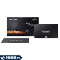 Samsung 860 EVO MZ-76E250BW | Ổ cứng SSD Samsung 250Gb Tốc Độ Cao | Hàng Chính Hãng