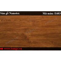 Sàn gỗ Nanotex E603