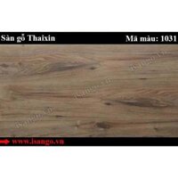 Sàn gỗ Thaixin 1031