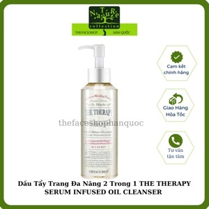 Sản phẩm làm sạch đa năng The Therapy Serum Infused Oil Cleanser 225ml