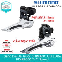 Sang Đĩa Đề Trước SHIMANO ULTEGRA FD-R8000 2x11 Speed - Hàng Chính Hãng