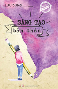 Sáng Tạo Bản Thân