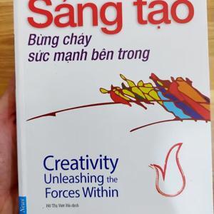 Sáng Tạo - Bừng Cháy Sức Mạnh Bên Trong