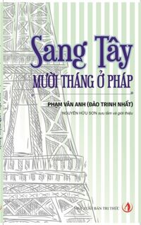 Sang Tây, mười tháng ở Pháp