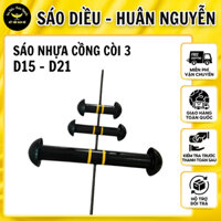 Sáo Diều 💥 HÀNG CAO CẤP 💥 Sáo Nhựa Cồng Còi 3 Siêu Nhẹ, Siêu Bền, Chống Đâm Bổ, Va Đập D15 - D21