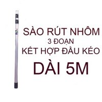 SÀO NHÔM DÀY CHỊU LỰC. SÀO RÚT 3M. HOẶC 5M. KẾT HỢP VỚI KÉO HOẶC CƯA HAY LỒNG HÁI TRÊN CAO RẤT TIỆN LỢI.