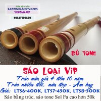 Sáo trúc loại Vip, âm hay- sáo nứa đủ tone LTS5-6-7