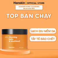 Sáp tẩy trang HANSKIN AHA sáp tẩy trang cho da khô HANSKIN AHA cleansing balm & blackhead 80g 80g