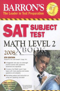 SAT SUBJECT TEST MATH LEVEL 2 2008 (8th edition) - Barron's The Leader in Test Preparation