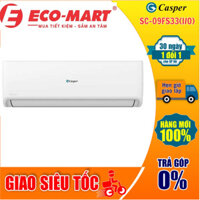 SC-09FS33(I/O) Điều hòa 9000BTU Casper 1 chiều SC-09FS33 (LH Shop để Giao miễn phí tại Hà Nội)