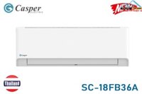 SC-18FB36A, Điều hòa Casper 18000BTU Thái Lan giá rẻ bán tốt nhất
