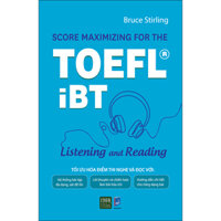 Score Maximizing For The Toefl iBT  Listening And Reading