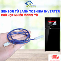 Sensor Tủ Lạnh TOSHIBA Inverter Hàng Chính Hãng Phù Hợp Nhiều Model, Sensor Cảm Biến Tủ Lạnh Toshiba Model GR-AG66VA