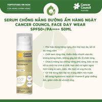 Serum chống nắng dưỡng ẩm hàng ngày Cancer Council Face Day Wear SPF50+/PA++++ 50ml