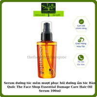 Serum dưỡng tóc mềm mượt phục hồi dưỡng ẩm tóc Hàn Quốc The Face Shop Essential Damage Care Hair Oil Serum 100ml