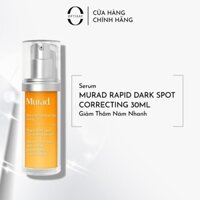 Serum Murad Rapid Dark Spot Correcting 30ml Giảm Thâm Nám Nhanh