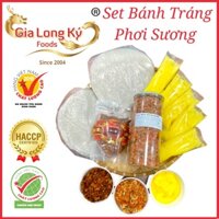 SET 1: BÁNH TRÁNG PHƠI SƯƠNG  GIA LONG KÝ