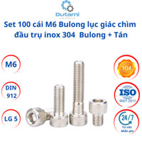 Set 100 cái M6 Bulong lục giác chìm  đầu trụ inox 304  Bulong + Tán