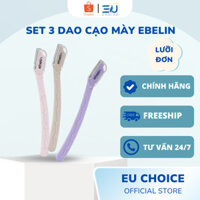 [SET 3 CÁI] Dao cạo lông mày cao cấp Ebelin lưỡi đơn thân nhựa tạo dáng lông mày hàng nhập khẩu Đức
