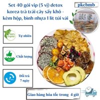 Set 40 gói vip (5 vị) detox korea trà trái cây sấy khô - kèm hộp, bình nhựa 1 lít túi vải