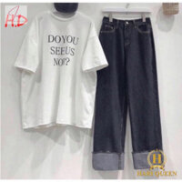 Sét áo Do You MIX quần bò HDA0420, áo thun nam nữ, quần kaki, quần nữ, sét bộ mặc ở nhàIris
