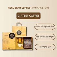 Set Quà Tặng Cà Phê Phin REAL BEAN COFFEE - Cà Phê Nguyên Chất 250g - Phin Nhôm - Ly Sứ Sang Trọng