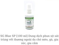 SG Blue SP [100 ml] Dung dịch phun xịt sát trùng vết thương ngoài da chó mèo, gà, gia súc, gia cầm