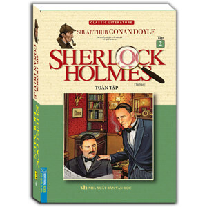 Sherlock Holmes toàn tập (T2) (Bìa cứng) - Conan Doyle